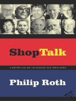 Shop Talk: A Writer and His Colleagues and Their Work