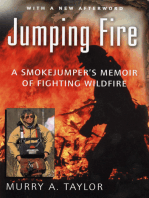 Jumping Fire: A Smokejumper's Memoir of Fighting Wildfire