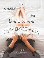 The Year We Became Invincible