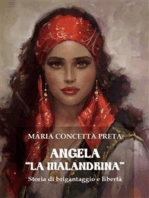 Angela «La Malandrina». Storia di brigantaggio e libertà