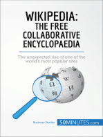 Wikipedia, The Free Collaborative Encyclopaedia: The unexpected rise of one of the world’s most popular sites