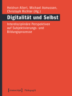Digitalität und Selbst: Interdisziplinäre Perspektiven auf Subjektivierungs- und Bildungsprozesse
