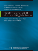Healthcare as a Human Rights Issue: Normative Profile, Conflicts and Implementation