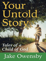 Your Untold Story: Tales of a Child of God