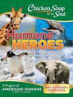 Chicken Soup for the Soul: Humane Heroes Volume I