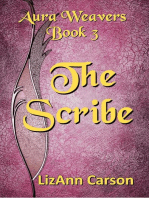 The Scribe: Aura Weavers, #3