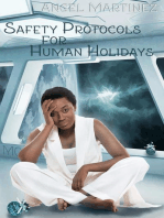 Safety Protocols for Human Holidays