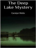 The Deep Lake Mystery