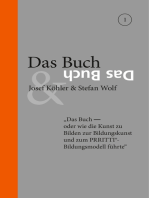 Das Buch: Das Buch - oder wie die Kunst zu Bilden zur Bildungskunst und zum PRRITTI-Bildungsmodell führte. Wollen wir glücklich sein, müssen wir Freiheit wagen, Autonomie erlangen, uns anerkannt und zugehörig fühlen.