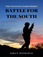 Battle for the South, The Changing Earth Series