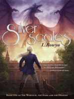 Silver Scales: The Warlock, the Hare, and the Dragon, #1