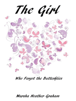 The Girl Who Forgot The Butterflies