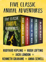 Five Classic Animal Adventures: The Jungle Book, The Story of Doctor Dolittle, The Call of the Wild, The Wind in the Willows, and Black Beauty