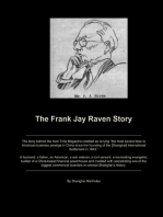 The Frank Jay Raven Story