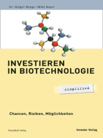 Investieren in Biotechnologie - simplified: Chancen, Risiken, Möglichkeiten