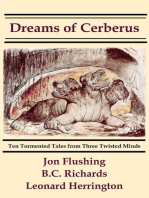 Dreams of Cerberus