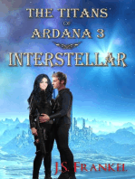 Interstellar: Titans of Ardana, #3