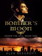 Under the Hill: Bomber's Moon: Under the Hill, #1