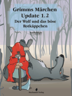 Grimms Märchen Update 1.2: Der Wolf und das böse Rotkäppchen