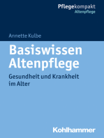 Basiswissen Altenpflege: Gesundheit und Krankheit im Alter