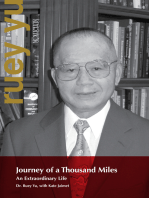 Journey of a Thousand Miles: An Extraordinary Life
