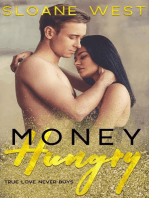 Money Hungry: A Second-Chance Romance: Money Hungry, #1