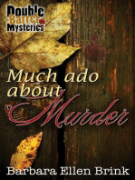 Much Ado About Murder: Double Barrel Mysteries, #2