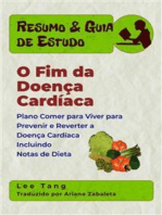 Resumo & Guia De Estudo - O Fim Da Doença Cardíaca