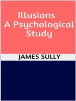 Illusions - A Psychological Study