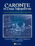 Caronte in Cassa Integrazione. La disoccupazione nell'Italia della 2^ Repubblica