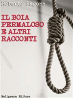 Il boia permaloso e altri racconti: racconti