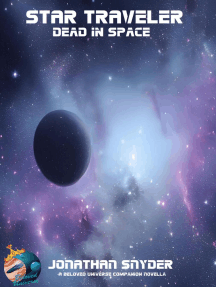 Dead in Space: Star Traveler, #2