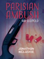 Parisian Ambush: Mr Leopold