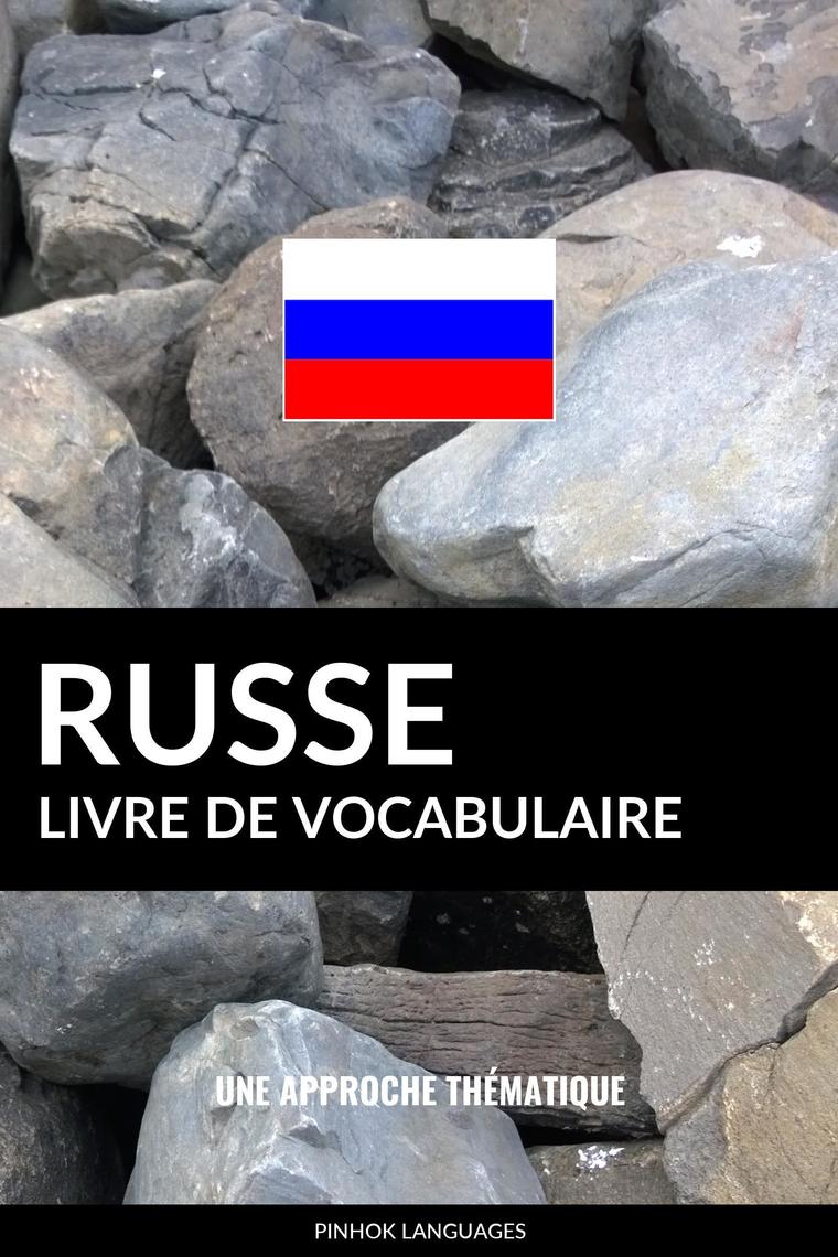 Read Livre de vocabulaire russe Une approche thématique Online by