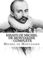 Essays of Michel de Montaigne — Complete