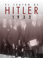 El teatro de Hitler. 1932