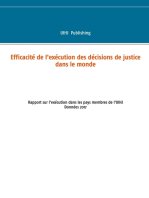 Efficacité de l'exécution des décisions de justice dans le monde: Rapport sur l'exécution dans les pays membres de l'uihj