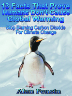 13 Facts That Prove Humans Don’t Cause Global: Stop Blaming Carbon Dioxide For Climate Change