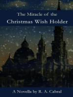 The Miracle of the Christmas Wish Holder