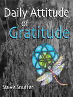 Daily Attitude of Gratitude: 365 Daily Affirmations to Start Your Day in a Grateful Way!