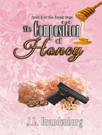 The Composition of Honey: The Honey Saga, #2