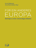 Für ein anderes Europa: Beiträge zu einer notwendigen Debatte