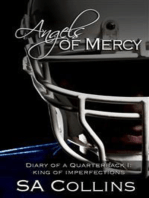 Angels of Mercy Diary of a Quarterback Part I