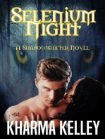 Selenium Night: ShadowShifter Series, #1