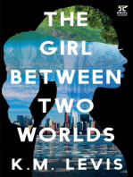 The Girl Between Two Worlds