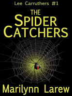 The Spider Catchers: Lee Carruthers #1