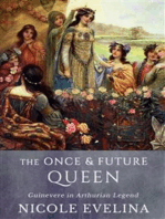 The Once and Future Queen