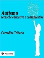 Autismo: Tecniche educative e comunicative