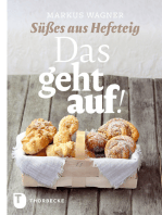 Das geht auf!: Süßes aus Hefeteig