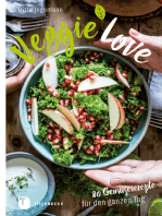 Veggie-Love: 80 Gemüserezepte für den ganzen Tag